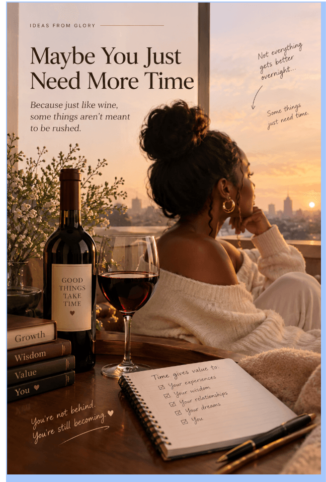 I’m Turning 30, and Life Just Reminded Me of My Worth. 🍷